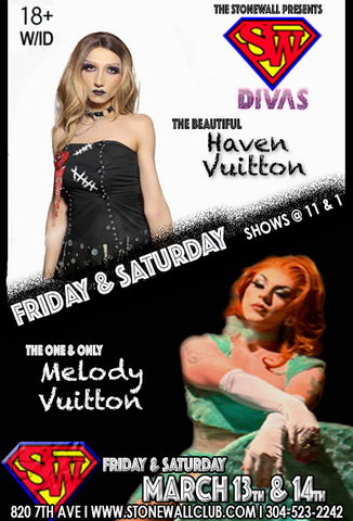 Friday & Saturday March 13th & 14th, 2026 The Stonewall Presents