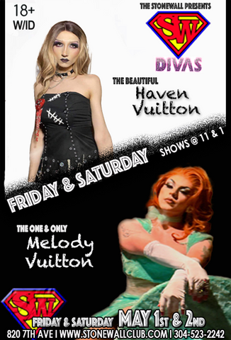 Friday & Saturday May 1st & 2nd, 2026 The Stonewall Presents